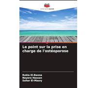 Le point sur la prise en charge de l'ostéoporose