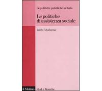 Le politiche di assistenza sociale. Le politiche pubbliche in Italia