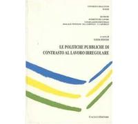 Le politiche pubbliche di contrasto al lavoro irregolare