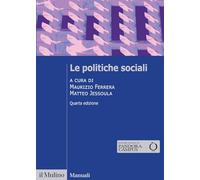 Le politiche sociali. Nuova ediz.