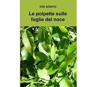 Le polpette sulle foglie del noce