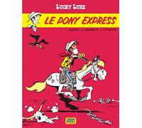Le Pony Express: Lucky Luke 28/Le pony express