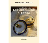 Le Porcellane di Ferro