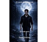 Le porte dell'inconscio: Seconda parte