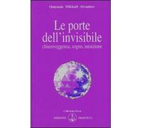 Le porte dell'invisibile