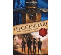 Le porte di Avalon. I leggendari