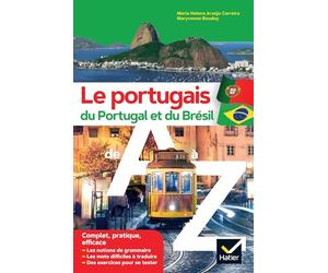 Le portugais du Portugal et du Brésil de A à Z: grammaire, conjugaison & difficultés