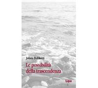 Le possibilità della trascendenza
