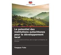 Le potentiel des institutions autochtones pour le développement local: Le cas du district de Hula, dans la région de Sidaama, en Éthiopie