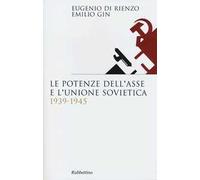 Le potenze dell'asse e l'Unione Sovietica 1939-1945