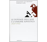 Le potenze dell'asse e l'Unione Sovietica 1939-1945