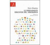 Le potenzialità educative del videogioco