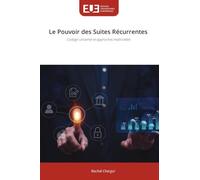 Le Pouvoir des Suites Récurrentes: Codage universel et approches matricielles
