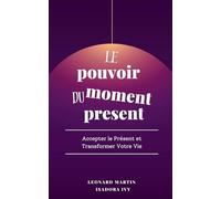 Le Pouvoir du Moment Présent