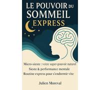 Le pouvoir du sommeil express