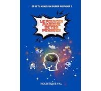 LE POUVOIR MAGIQUE DE TES PENSÉES