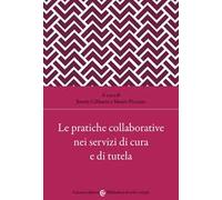 Le pratiche collaborative nei servizi di cura e di tutela