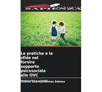 Le pratiche e le sfide nel fornire supporto psicosociale alle OVC: Bambini orfani e vulnerabili