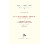 Le prediche tedesche in occasione delle feste dei santi. Vol. 2: Le 25 prediche