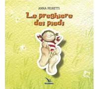 Le preghiere dei piedi
