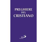 Le preghiere del cristiano