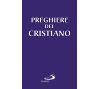 Le preghiere del cristiano