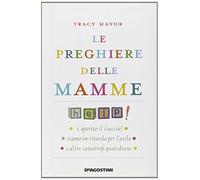 LE PREGHIERE DELLE MAMME
