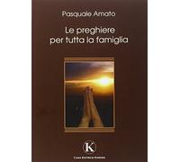 Le preghiere per tutta la famiglia