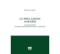 Le prelazioni agrarie. Una costruzione secondo la giurisprudenza della Cassazione