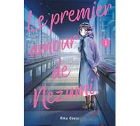 Le premier amour de Nezumi: Tome 1