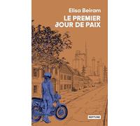 Le premier jour de paix