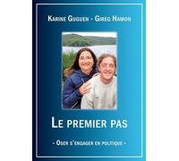 Le premier pas: Oser s'engager en politique