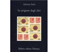 Le prigioni degli altri