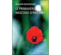 Le primavere nascono d'inverno