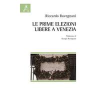 Le prime elezioni libere a Venezia