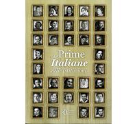Le prime italiane nelle istituzioni