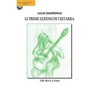 Le prime lezioni di chitarra. Con espansione online