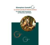 Le prime parole di Adamo ed Eva. La lingua dell'innocenza nel Giardino dell’Eden