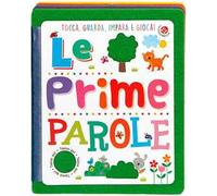 Le prime parole. Ediz. a colori