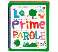 Le prime parole. Ediz. a colori