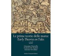Le prime teorie delle maree. Tra scienza e curiosità Menabene e le maree nella Baia di Stoccolma. Ediz. italiana e inglese