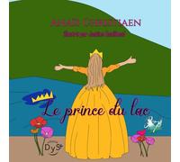 Le prince du lac: Collection Aéla