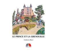 LE PRINCE ET LA GRENOUILLE
