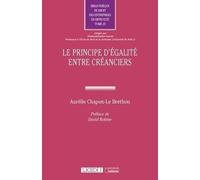 Le principe d'égalité entre créanciers: Tome 25
