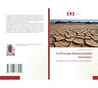 Le Principe Responsabilité Jonassien:: De l'urgence à la nécessité du salut écologique