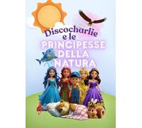Le Principesse della Natura