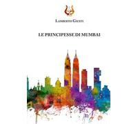 Le principesse di Mumbai