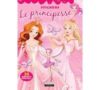 LE PRINCIPESSE. Ediz. illustrata con 30 adesivi removibili.