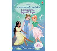 Le principessine nel Regno dell'Acqua. Con adesivi