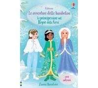 Le principessine nel Regno delle Nevi. Con adesivi